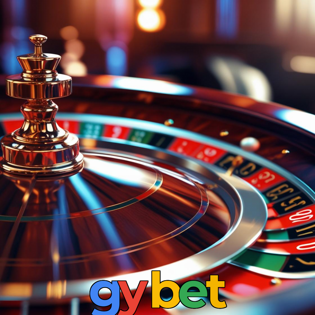 gybet:A sorte está na roleta! Aposte e veja sua vitória acontecer!